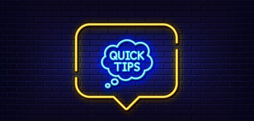 Poster - neon light speech bubble. quick tips line icon. helpful tricks speech bubble sign. neon light backgr