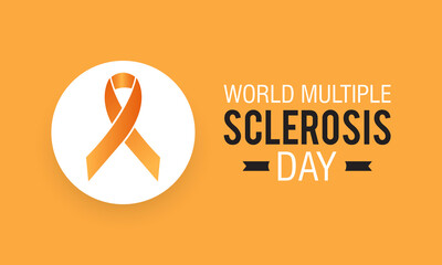 Wall Mural - world Multiple Sclerosis day. world raise awareness concept for banner, poster, card and background design.