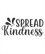 Spread kindness inspirational design with rainbow in bohemian style. Typography kindness concept for prints, textile, cards, baby shower etc. Be kind lettering card SVG T-Shirt Design.