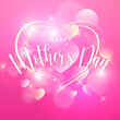 Happy mother's day girlish pink love heart bokeh shine background