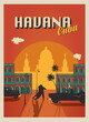 Cuba Havana retro style poster. Cuba is a country of the dance people. Old architecture city.  