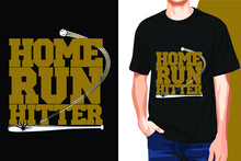 Home Run Hitter T-Shirt. Baseball T-Shirt
