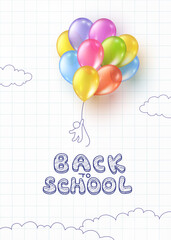 Sticker - Back to school notebook background. Drawing child and flying colorful balloons bunch banner. Vector doodle kid with 3d ballons on education poster