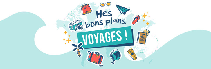 Mes bons plans Voyages ! Bannière, titre et illustrations vectorielles autour du voyage et des vacances