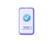 © Olga Kriukova - 3d smartphone icon with check sign. Render mobile with checkmark on button. Concept approved, confirm, done, tick and completed symbol on smart phone . 3d realistic vector illustration cellphone