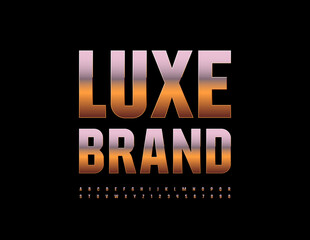 Poster - Vector elite logotype Luxe Brand with luxury Font. Reflective Golden Alphabet Letters and Numbers set