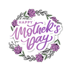 Canvas Print - Happy Mothers Day lettering. Handmade calligraphy vector illustration. Mother's day card with flowers