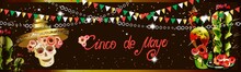 Cinco De Mayo Cinco De Mayo, Federal Holiday In Mexico.
5 May. Fiesta. Poster, Card, Banner With Cactus, Skull And Sambrero With Gold, Flags, Flowers On A Black Background.