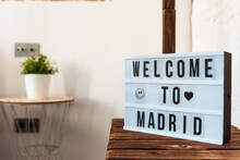 Decorative Sign Saying Welcome To Madrid