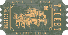Vector Image Of A Stagecoach Ticket In Vintage Style With The Image Of An Old Horse Drawn Omnibus	