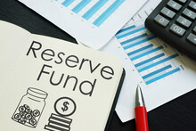 Reserve Fund Is Shown On The Photo Using The Text