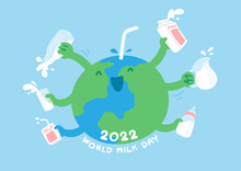 World Globe With Hand Holding Milk Box, Glass, Pouring Pitcher And Baby Bottle, World Milk Day 2022 Concept Cartoon Flat Design Illustration Isolated On Blue Background With Copy Space, Vector Eps 10