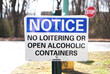 Street Signage-Notice No Loitering or Open Alcoholic Beverages