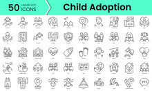 Set Of Child Adoption Icons. Line Art Style Icons Bundle. Vector Illustration
