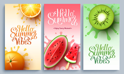 Wall Mural - summer vibes vector poster set. hello summer typography text with tropical fruits slice in abstract 