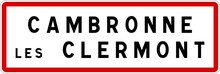Panneau Entrée Ville Agglomération Cambronne-lès-Clermont / Town Entrance Sign Cambronne-lès-Clermont