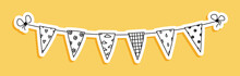 Hand-drawn Sticker Different Bunting Of Flags On A String. Doodle Garland Flag With Hearts, Clouds, Drops, Checkered And Polka Dots. Black On White Vector Bunting Flag For The Holiday Isolated Outline