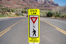 Yellow Yield To Pedestrian Crossing State Law Sign
