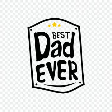best dad ever typography