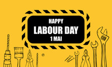 Happy Labour Day Banner. 1st May. Design Template. Vector Illustration