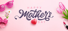 Mother's Day Poster Or Banner With Sweet Hearts,flower And Pink Gift Box On Pink Background.Promotion And Shopping Template Or Background For Love And Mother's Day Concept.Vector Illustration Eps 10