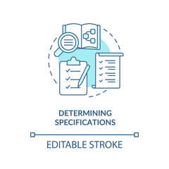 Sticker - Determining specifications turquoise concept icon. Info system development stage abstract idea thin line illustration. Isolated outline drawing. Editable stroke. Arial, Myriad Pro-Bold fonts used