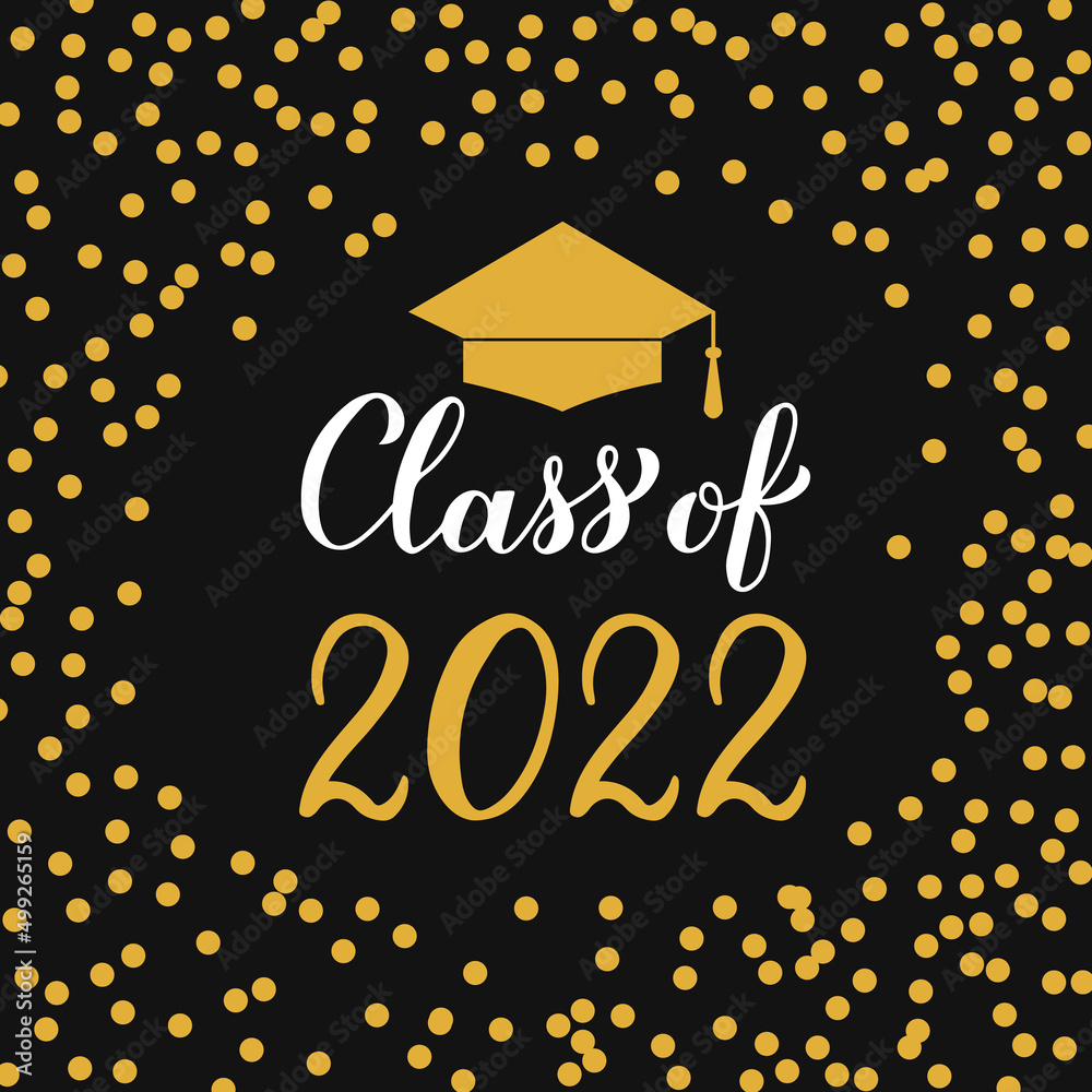 Class of 2022 lettering with graduation cap on black background with ...