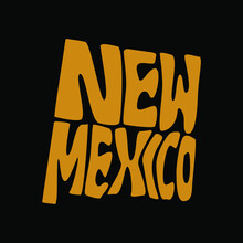 New Mexico Map Typography. New Mexico State Map Typography. New Mexico Lettering.