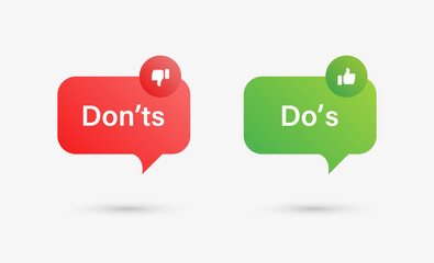 Wall Mural - Dos and donts icons with speech bubble - thumbs up or thumb down. Like or dislike - do's and don'ts bubble - true or false - Dos and dont	