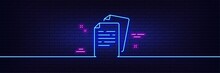 Neon Light Glow Effect. Documents Line Icon. Doc File Page Sign. Office Note Symbol. 3d Line Neon Glow Icon. Brick Wall Banner. Documents Outline. Vector