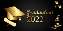 Graduation Greetings, Realistic Graduation Cap, Greeting Banner, Postcard, Concept, Graduation 2022 Gold Glitter