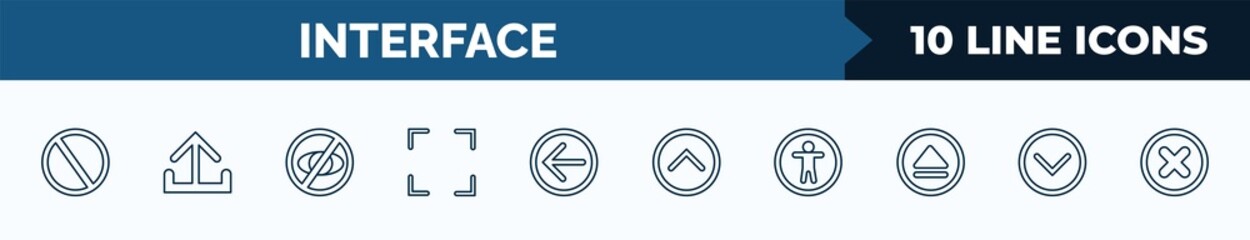Poster - set of 10 interface web icons in outline style. thin line icons such as disable, output, hide, fullscreen, left, up, accessability, down vector illustration.