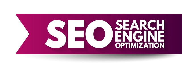 Poster - SEO Search engine optimization acronym - process of improving the quality and quantity of website traffic to a website or a web page from search engines, business concept background