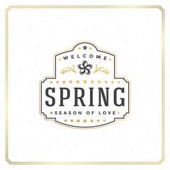 Wall Mural - Spring badge vector typographic design vintage greeting card. Golden textured background. Eps 10.