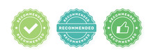 Recommended Badge Set. Label Design With Check Mark And Thumbs Up. Good Choice Recommendation. Vector Illustration