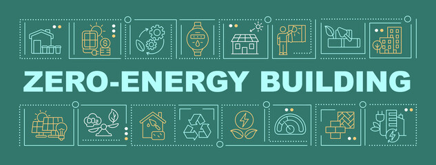 Sticker - Net zero energy building word concepts dark green banner. Alternative resources. Infographics with icons on color background. Isolated typography. Vector illustration with text. Arial-Black font used