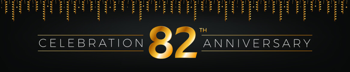 Wall Mural - 82th anniversary. Eighty-two years birthday celebration horizontal banner with bright golden color.