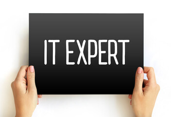 Poster - IT Expert - identifies issues with hardware or software and works with users or on the back end of servers to quickly resolve those issues, text concept on card