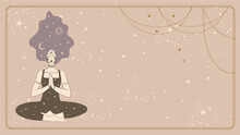 Boho Banner With Copyspace For Text, A Beautiful Mystical Girl Meditates In The Lotus Position. Vector Mystical Background For Astrology, Tarot. Modern Flat Template Design.