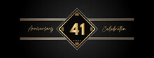 41 Years Anniversary Golden Color With Decorative Frame Isolated On Black Background For Anniversary Celebration Event, Birthday Party, Brochure, Greeting Card. 41 Year Anniversary Template Design