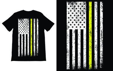Wall Mural - Dispatch Thin Yellow Line American Flag T-Shirt Vector Design.