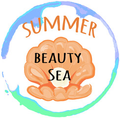 Wall Mural - Watercolor summer hand drawn lettering. Design element for greeting card, poster or banner. Summer beauty sea inscription in round frame. Postcard with sea shell in tropical style vector illustration