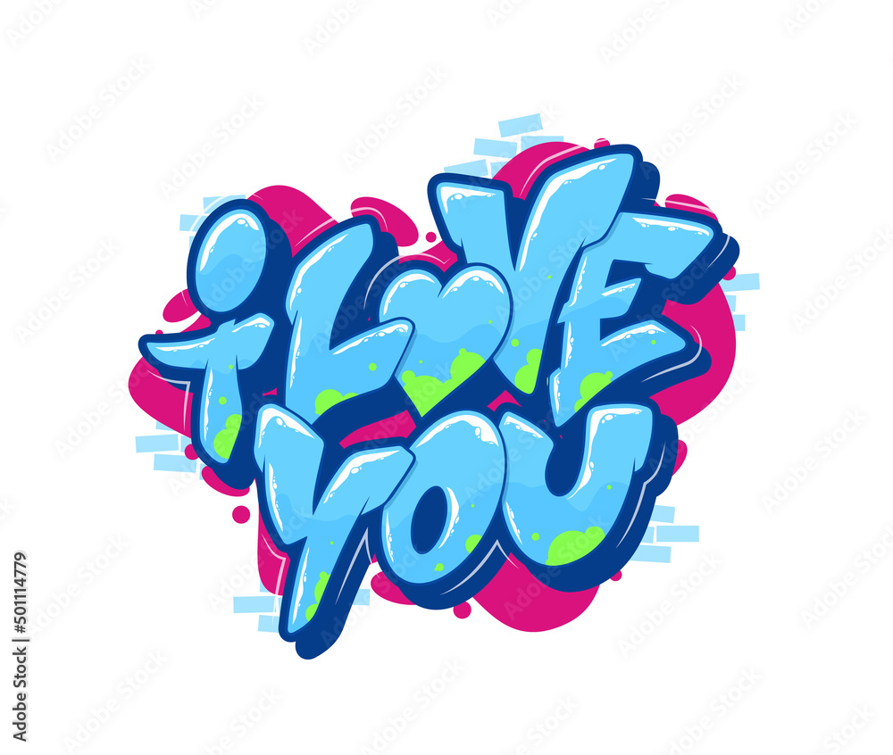 I love you font in graffiti style. Vector illustration. Stock Vector |  Adobe Stock, image size:1000x846