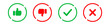 Yes or no icon. Green tick symbol and red cross sign in circle. Checkmark and check icon. Approval. Like and dislike icon. X or approve or deny line art vector icon for apps and websites and ui ux.