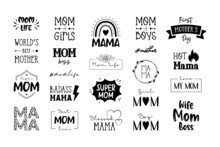 Mother's Day Collection. Mom Life Quotes Set, Typography Design For T-shirt, Card, Mug Or Poster. Vector Illustration Isolated On White.