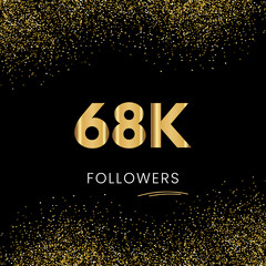Sticker - Thank you 68K or 68 Thousand followers. Vector illustration with golden glitter particles on black background for social network friends, and followers. Thank you celebrate followers, and likes.