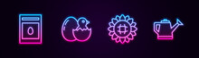 Set Line Pack Full Of Seeds Of Plant, Little Chick In Cracked Egg, Sunflower And Watering Can. Glowing Neon Icon. Vector