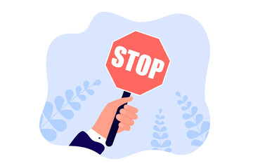 Poster - Hand of employee holding red stop road sign. Protest and fight by business person on picket flat vector illustration. Revolution, conflict concept for banner, website design or landing web page