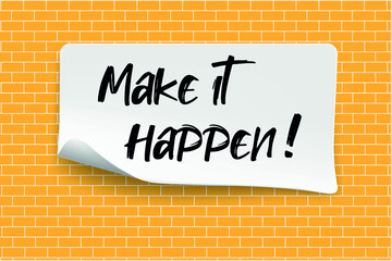 Wall Mural - Make it happen! write on Sticky Notes