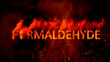 Text formaldehyde with scary human skull on burning bg - industrial 3D illustration